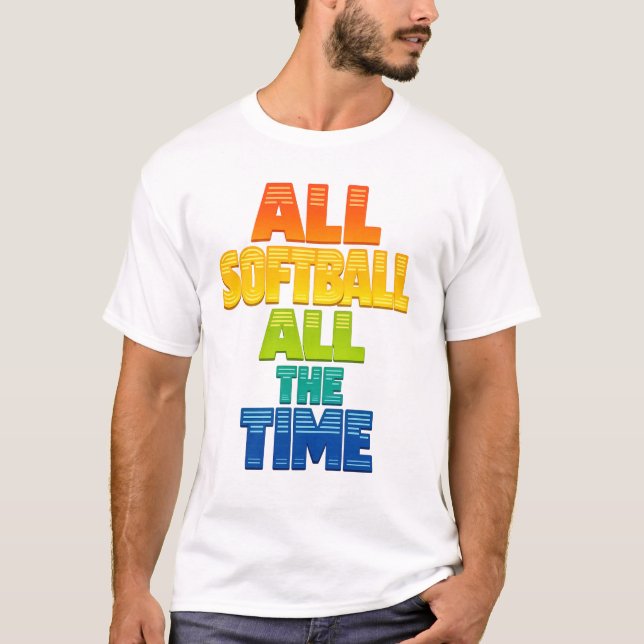 T-shirt Tout Softball Tout le Temps Graphique Softball Gra (Devant)