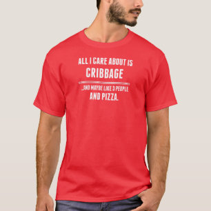 T-shirt Tout soin d'I est environ des sports de Cribbage