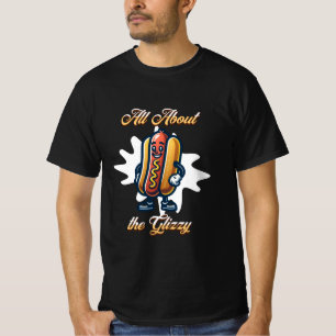 T-shirt Tout sur le Glizzy Humour de hot dog drôle