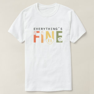 T-shirt Tout Va Bien Bulle de Sourire Rétro qui Fond