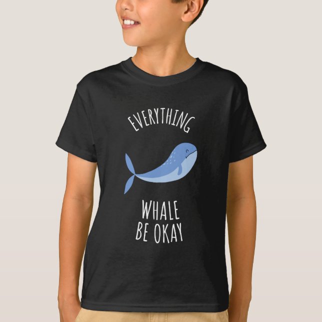 T-shirt Tout va bien pour la baleine (Devant)