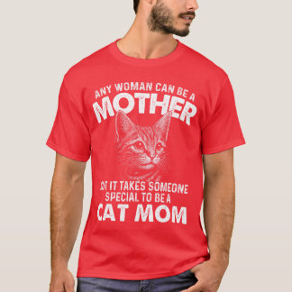 T-shirt Toute femme peut être une mère chat maman propriét