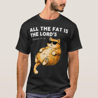 T-shirt Toute la graisse est à Dieu Lévitique 316 Vintage