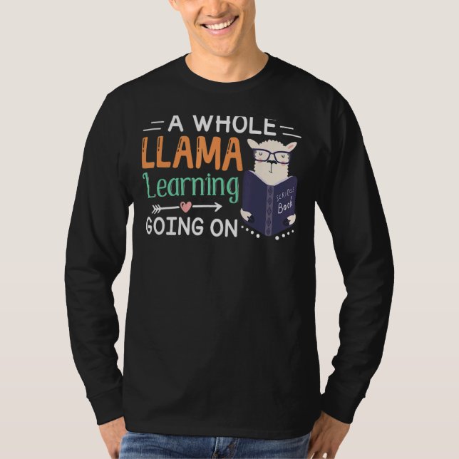 T-shirt Toute La Llama Apprendre À L'Enseignant (Devant)