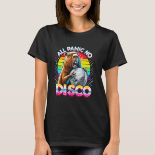 T-shirt Toute la panique Pas de Disco Capybara Drôle hurla