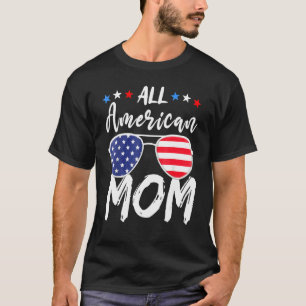 T-shirt Toute maman américaine 4 juillet 2