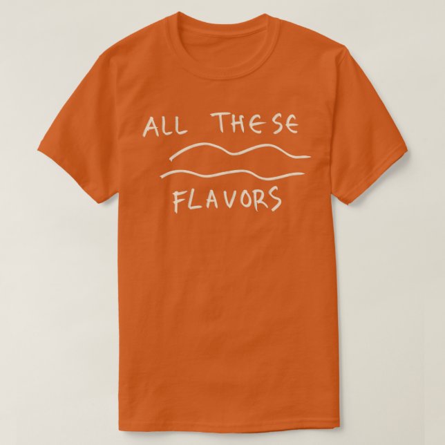 T-shirt Toutes Ces Saveurs (Design devant)