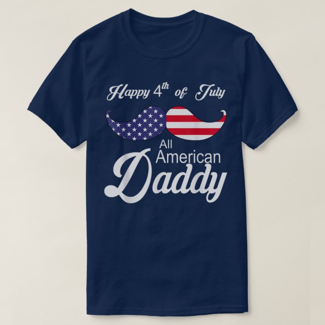 T-shirt Toutes les American Daddy 4 juillet USA Family Cor (Design devant)