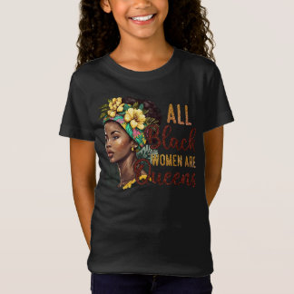 T-Shirt Toutes les femmes noires sont des reines