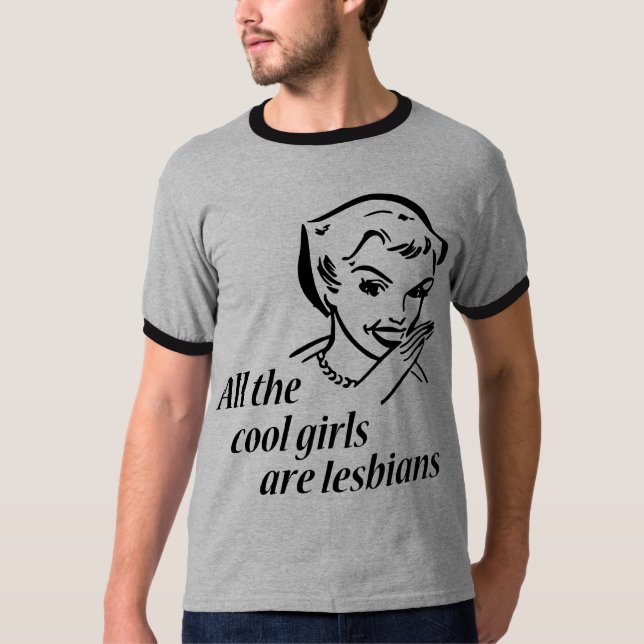 T-shirt Toutes les filles fraîches sont des lesbiennes (Devant)