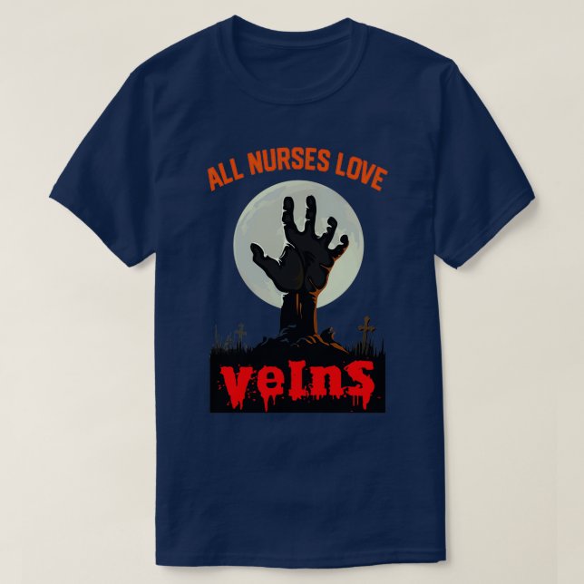 T-shirt Toutes les infirmières Love Veines Drôle Infirmièr (Design devant)