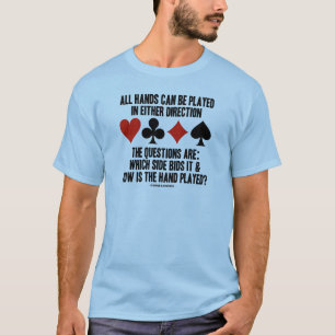 T-shirt Toutes Les Mains (Pont) Peuvent Être Jouées Soit D