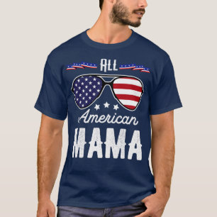 T-shirt Toutes les Mama américaines 4 juillet lunettes de
