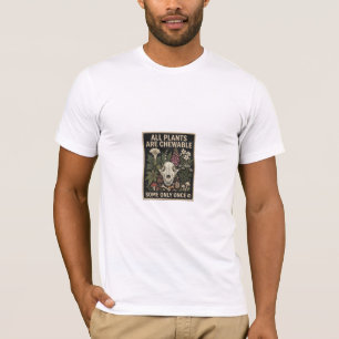 T-shirt Toutes les plantes sont comestibles, certaines seu