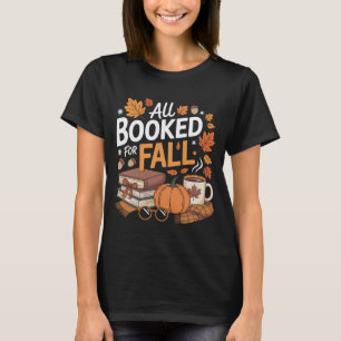 T-shirt Toutes les réservations pour Fall Cute Books, Coff