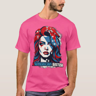 T-shirt Toutes les soeurs américaines 1
