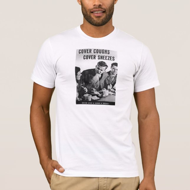T-shirt Toux de couverture, éternuements de couverture (Devant)