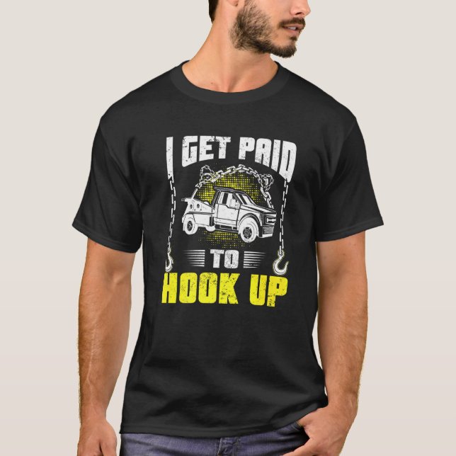 T-shirt Tow Truck Driver Roadside Assistance Wrecker Towin (Devant)