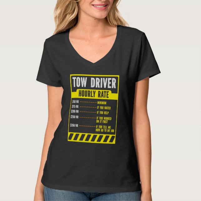 T-shirt Tow Trucker Operator  Tow Truck Driver Hourly Rate (Devant)