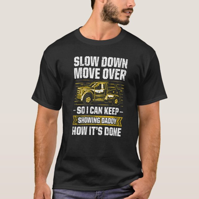 T-shirt Tow Trucker Tow Truck Driver Tow Operator Breakdow (Devant)