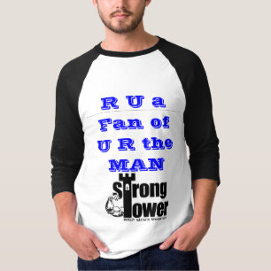 T-shirt tower1 fort, R U un ofU R de fan l'HOMME
