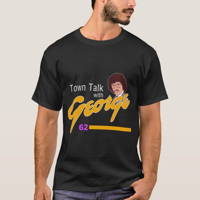 T-shirt Town Talk avec George Newman (Devant)