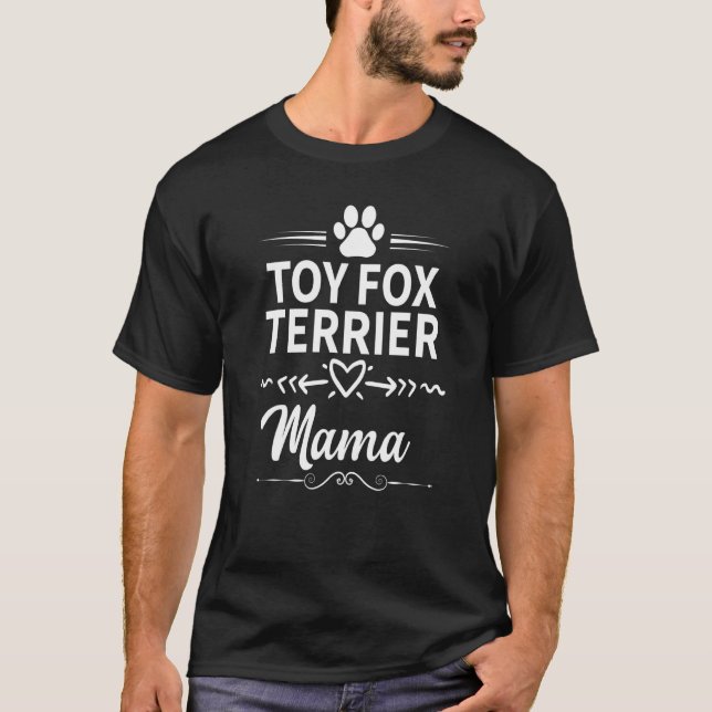 T-shirt Toy Fox Terrier Mama Propriétaire Chien Chien Mama (Devant)