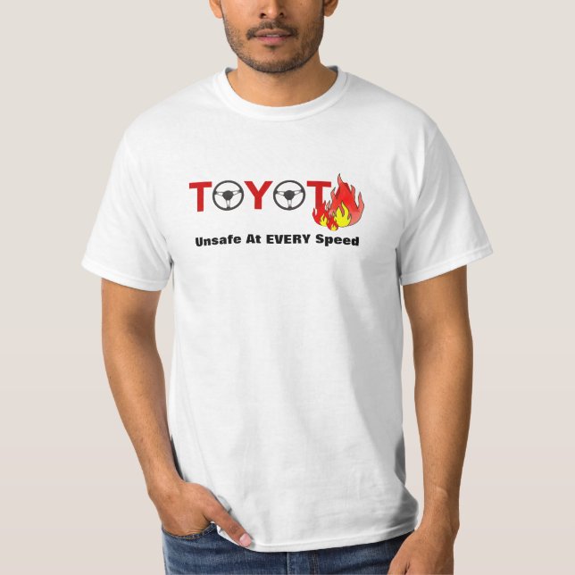 T-shirt Toyota : Peu sûr à CHAQUE vitesse (Devant)