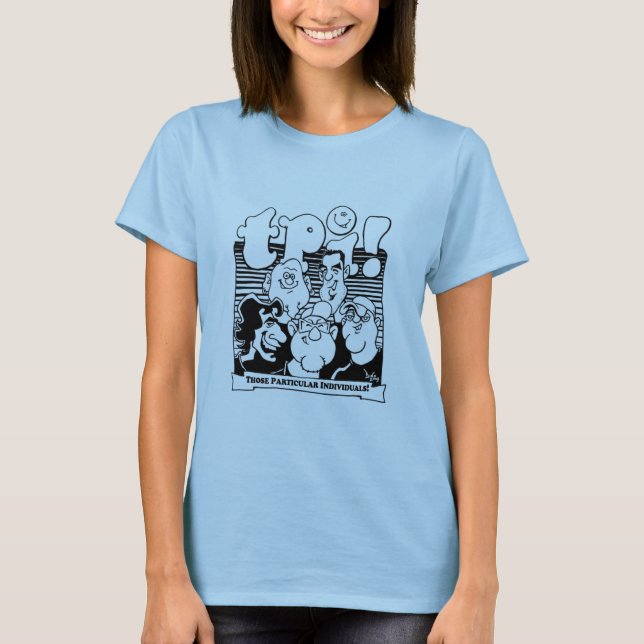 T-shirt TPIs ! Bébé de dames - pièce en t de poupée (Devant)