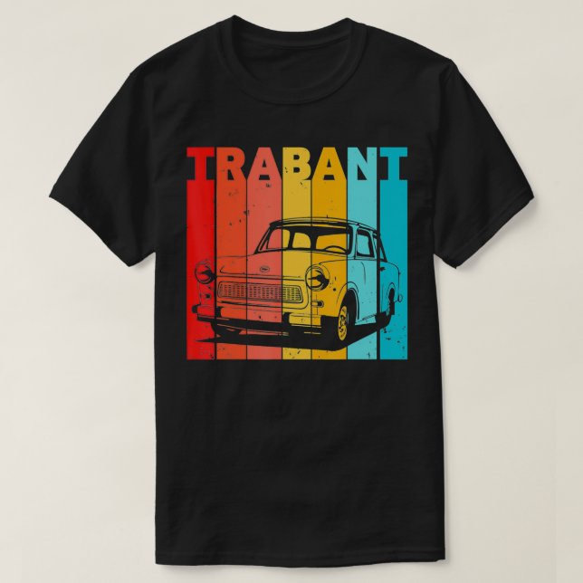 T-shirt Trabant Trabi Auto DDR Allemagne T s  (Design devant)