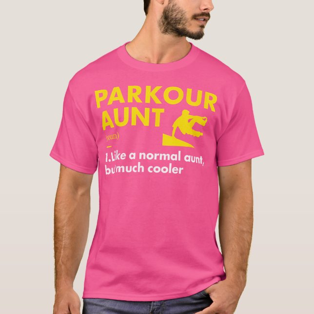 T-shirt Traceur Aunt Definition Parkour (Devant)