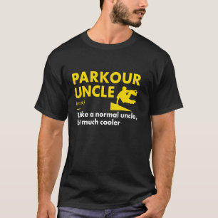 T-shirt Traceur Oncle Définition Parkour