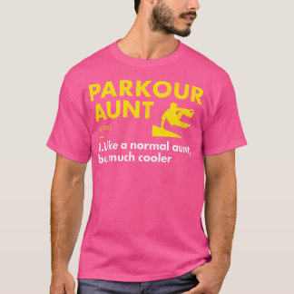 T-shirt Traceur Tante Définition Parkour