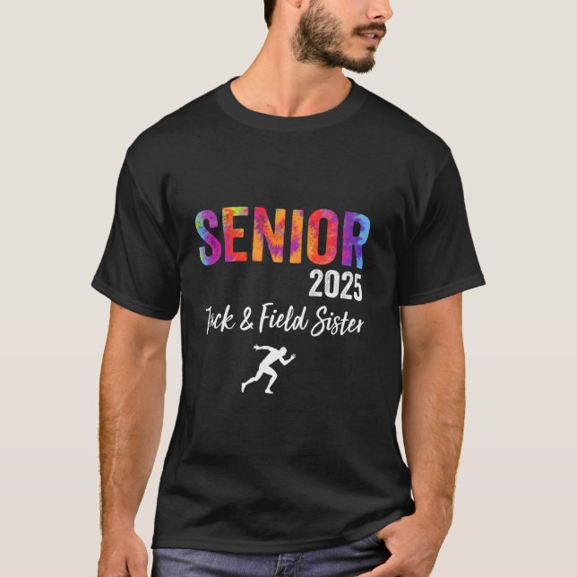 T-shirt Track & Field Senior Sister Class of 2025 Graduati (Devant)