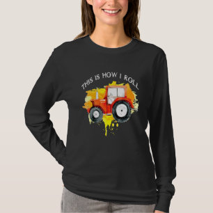 T-shirt Tracteur C'Est Comme Ça Que Je Roule - Fermier Véh