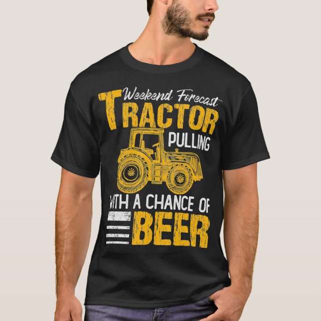 T-shirt Tracteur Pulling Weekend Prévision Tracteur Bière  (Devant)