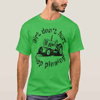 T-shirt Tracteur vintage La saleté ne fait pas mal, contin