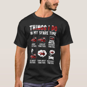T-shirt Tracteurs 6 choses que je fais pendant mon temps