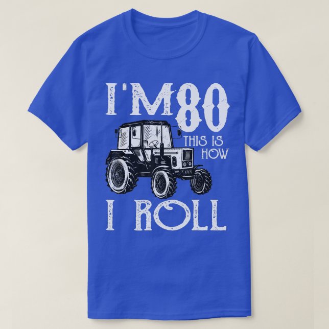 T-shirt Tracteurs Farmer Rancher 80e anniversaire drôle di (Design devant)