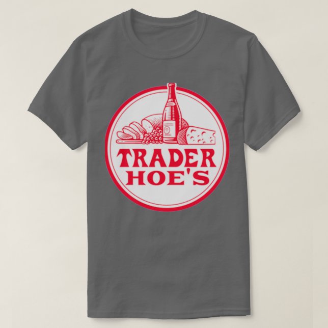 T-shirt Trader Hoes Scoop (Design devant)