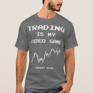 T-shirt Trading Est Mon Jeu Vidéo Insérer Pièce 1