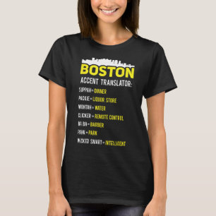 T-shirt Traducteur Boston Funny Boston Slang Bostonian Acc