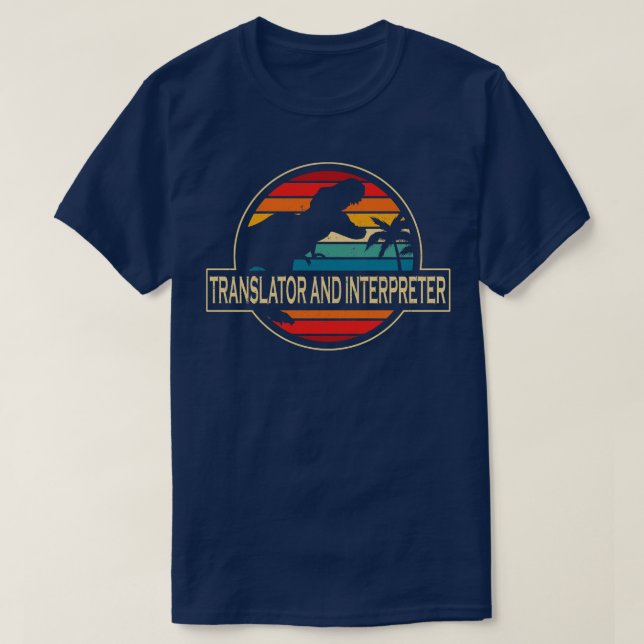 T-shirt Traducteur Et Interprète Dinosaur (Design devant)