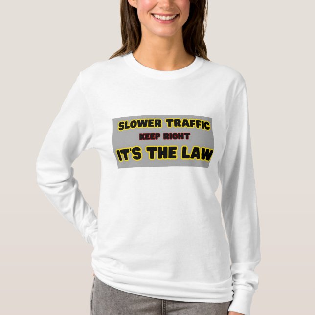 T-shirt Trafic plus lent à droite (Devant)