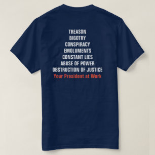 T-shirt Trahison Abus de pouvoir Bigoterie Obstruction Ent