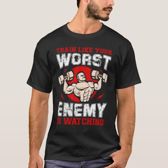 T-shirt Train Comme Votre Pire Ennemi Regarde (Devant)