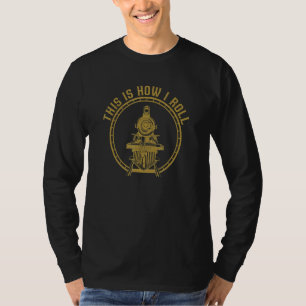 T-shirt Train Comment je roule Train miniature passionné d