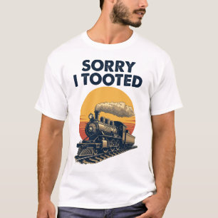 T-shirt Train Désolé d'avoir pris Funny Locomotive Railroa