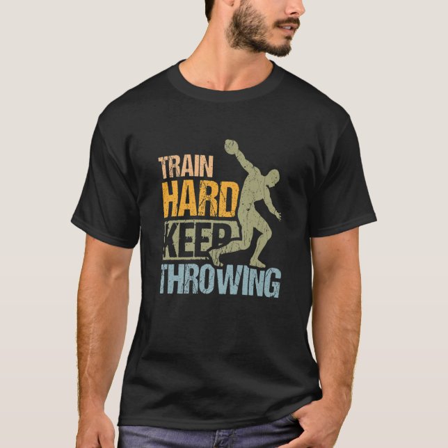 T-shirt Train Dur Conception De Lissage Pour Discus Throwe (Devant)