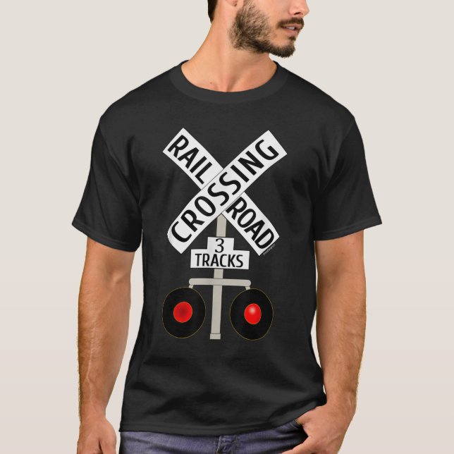T-shirt Train Railroad Crossing Lights 3 tracks road sign (Devant)